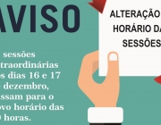 Alteração no horário das duas próximas sessões extraordinárias