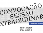 Câmara convoca sessões extraordinárias para os dias 12 e 13 de maio