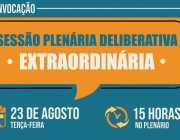 Câmara convoca sessão extraordinária para deliberação de matérias do Executivo