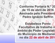 Câmara estabelece ponto facultativo no dia 22 de abril