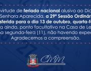 INFORMAMOS QUE: A SESSÃO ORDINÁRIA DA PRÓXIMA SEGUNDA-FEIRA FOI TRANSFERIDA