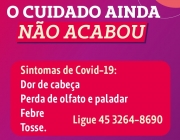 O cuidado ainda não acabou